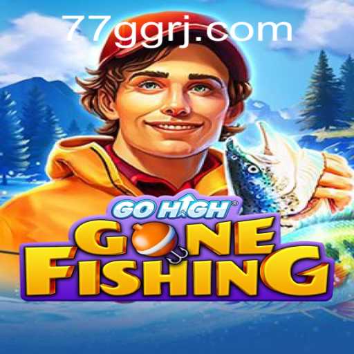 Exploring the Excitement of GoHighGoneFishing and the Strategy of 77 GG